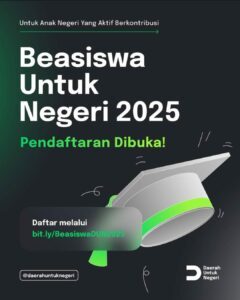 Beasiswa Untuk Negeri 2025