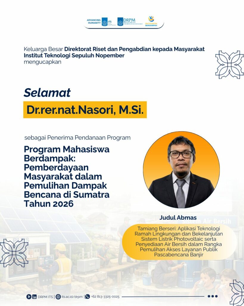 Program Mahasiswa Berdampak Pemberdayaan Masyarakat dalam Pemulihan Dampak Bencana di Sumatra Tahun 2026