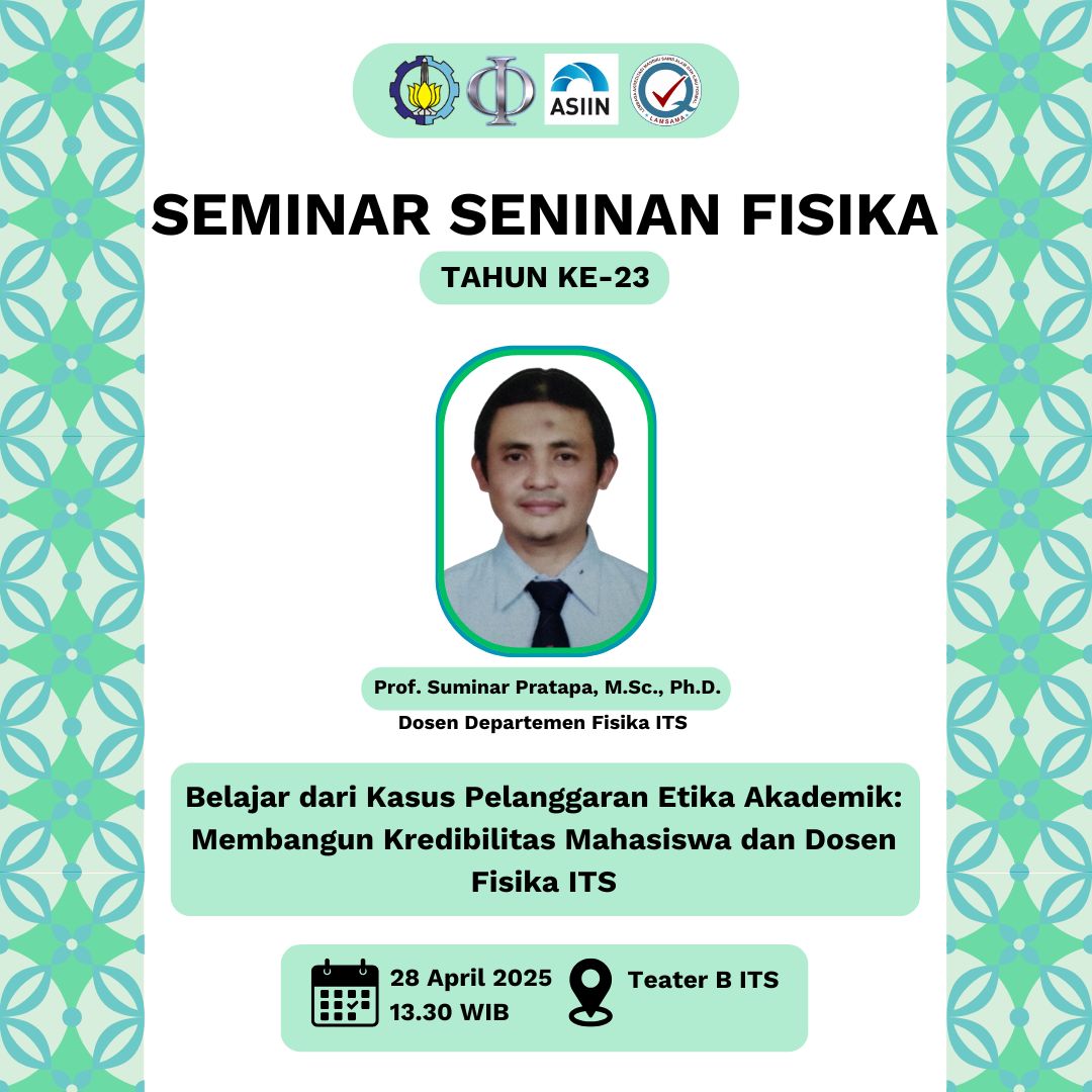 monday seminar suminar pratapa lecturer department of physics fsad ITS Surabaya