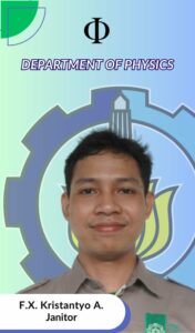 Kristantyo Janitor Departemen Fisika FSAD ITS Suarabaya