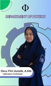 Devy Fitri Astatik tendik Departemen Fisika FSAD ITS Surabaya