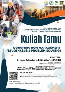 Kuliah Tamu Ir.Nono Dritanto,M.T(Struktur).,MT(MK)