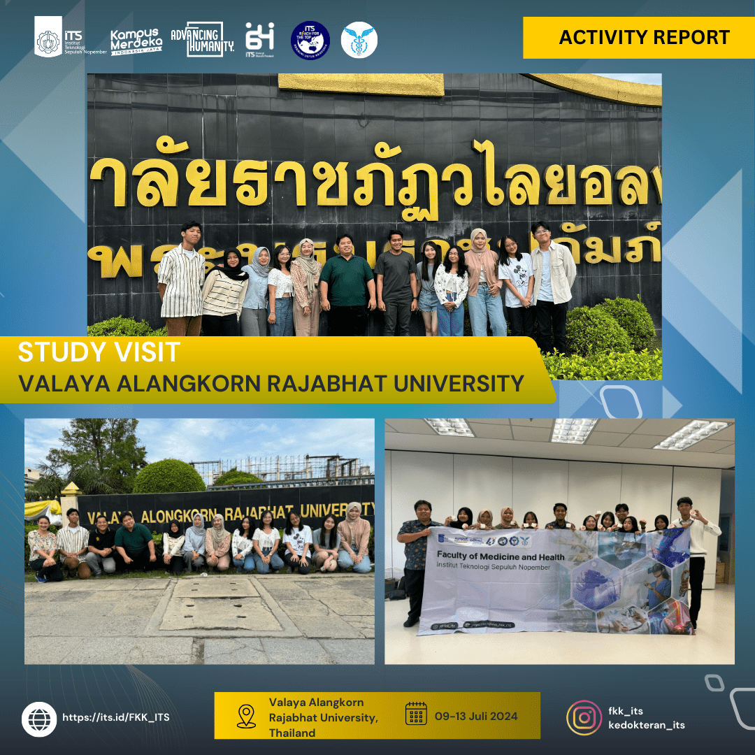 Kunjungan Mahasiswa Kedokteran ITS ke Valaya Alangkorn Rajabhat University, Thailand