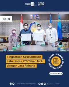 Tingkatkan Keselamatan Lalu Lintas, ITS teken MOU dengan jasa Raharja