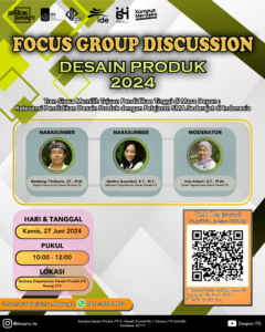 Focus Group Discussion Desain Produk ITS 2024 – “Tren Siswa Memilih Tujuan Pendidikan Tinggi di Masa Depan : Relevansi Pendidikan Desain Produk dengan Pelajaran SMA Sederajat di Indonesia”