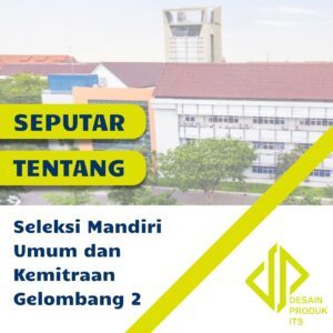 Seleksi Mandiri Umum dan Kemitraan Gelombang 2