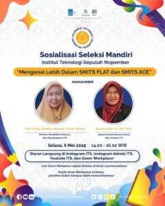 ITS Independent Selection Socialization “Getting to Know More About SMITS FLAT and SMITS ACE”