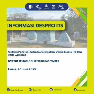 Verification of Portfolio for prospective new students of industrial Design ITS SMITS-ACE 2025, 26 June 2025