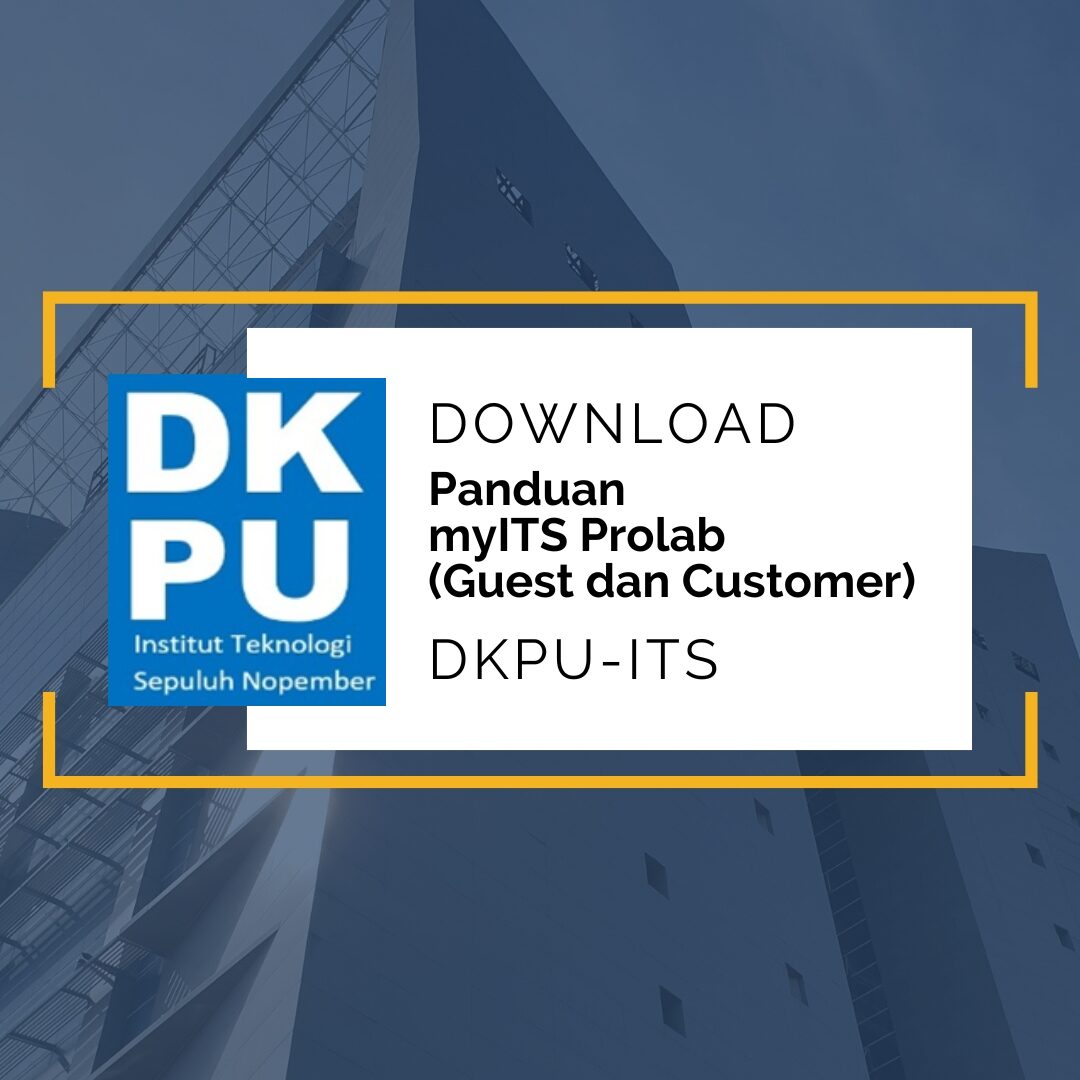 Panduan myITS Prolab (Guest dan Customer)