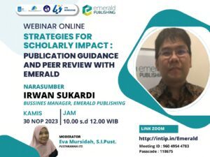 Webinar Online “STRATEGIES FOR SCHOLARLY IMPACT : PUBLICATION GUIDANCE AND PEER REVIEW WITH EMERALD”