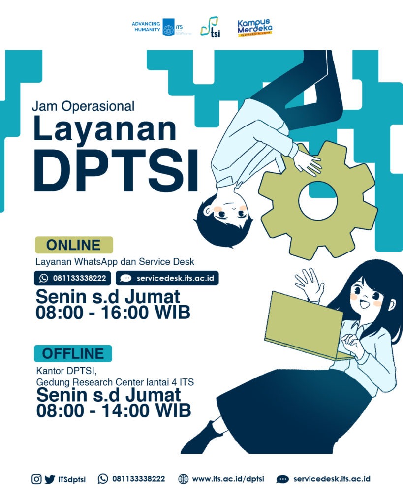 Pengumuman Jam Operasional Layanan DPTSI DPTSI