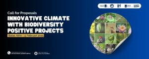 Call for Proposal Innovative Climate With Biodiversity Positive Projects