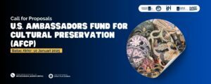ITS Call for Proposal U.S. Ambassadors Fund for Cultural Preservation