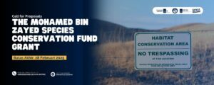 Call for Proposals The Mohamed bin Zayed Species Conservation Fund Grant