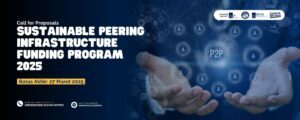 Call for Proposals Sustainable Peering Infrastructure Funding Program 2025