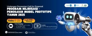 CFP Program Hilirisasi - Pengujian Model Prototipe Tahun 2025