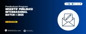 Insentif Publikasi Internasional Batch I 2025