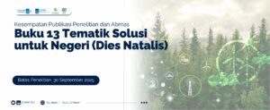 Buku 13 Tematik Solusi untuk Negeri (Dies Natalis)