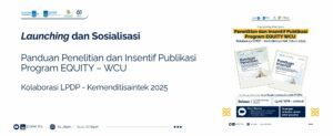 Launching dan Sosialisasi EQUITY – WCU