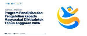 Jadwal Rangkaian Penelitian dan Abmas Diktisaintek 2026