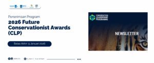 Penerimaan Program 2026 Future Conservationist Awards (CLP)