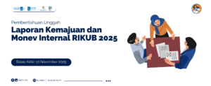 Laporan Kemajuan dan Monev Internal RIKUB 2025 (1)