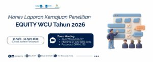 Monev Laporan Kemajuan Penelitian EQUITY WCU Tahun 2026