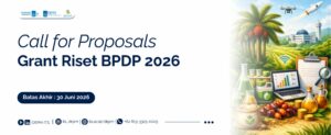 Call for Proposals Grant Riset BPDP 2026