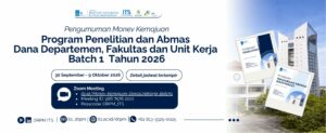 Pengumuman Monev Kemajuan Program Penelitian dan Abmas Dana Departemen, Fakultas dan Unit Kerja Batch 1 Tahun 2026
