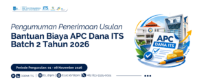 Pengumuman Penerimaan Usulan Bantuan Biaya APC Dana ITS Batch 2 Tahun 2026