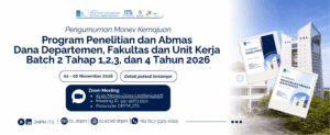 Pemberitahuan Monev Kemajuan Program Penelitian dan Abmas Dana Departemen, Fakultas dan Unit Kerja Batch 2, Tahap 1, 2, 3 dan 4 Tahun 2026