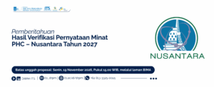 Pemberitahuan Hasil Verifikasi Pernyataan Minat PHC – Nusantara Tahun 2027