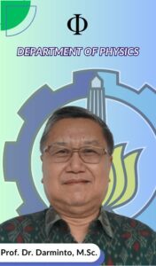 Darminto Dosen Departemen Fisika FSAD ITS Suarabaya