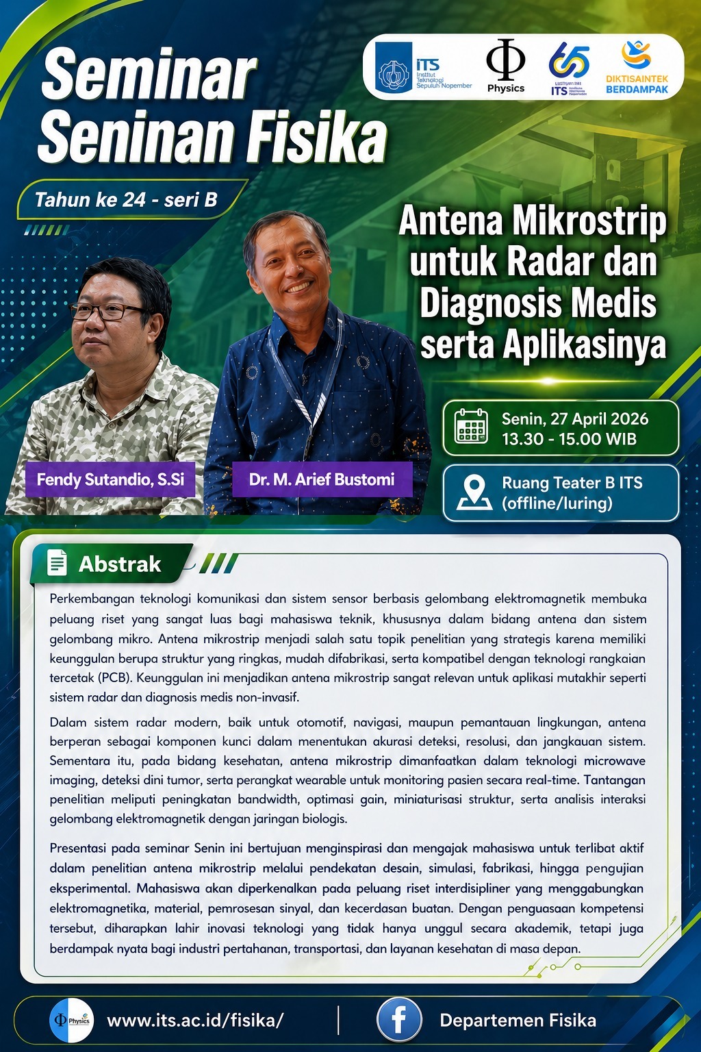 Seminar Seninan Muhammad Arief Bustomi Dosen Departemen Fisika FSAD ITS Surabaya