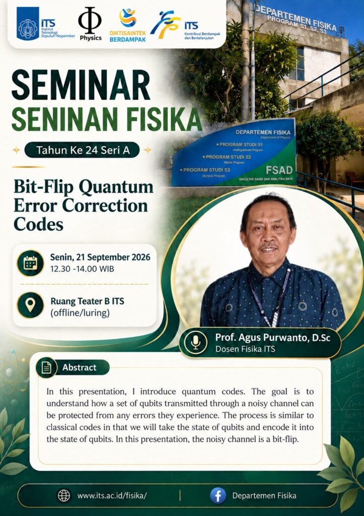 Seminar Seninan oleh Agus Purwanto Dosen Departemen Fisika FSAD ITS Surabaya
