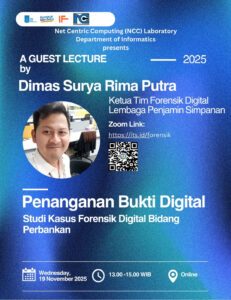 Kuliah Tamu – Penanganan Bukti Digital