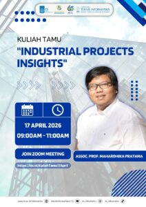 Kuliah Tamu: Industrial Projects Insights