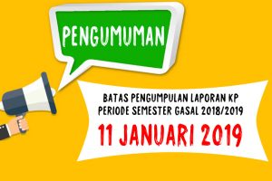 BATAS PENGUMPULAN LAPORAN KP