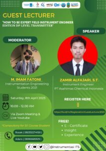 Guest Lecturer “How to be Expert Field Instrument Engineer – Edition DP Level Transmitter”