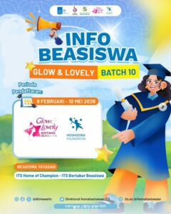 Beasiswa Glow and Lovely Batch 10