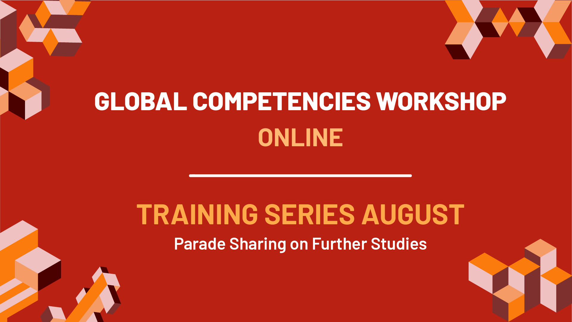 GCW Online Training Series August 2020 Parade Sharing on Further