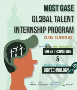 MOST Global Talent Internship Program 2021: Green Technology ...
