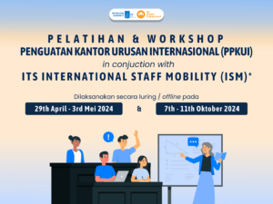 Internationalization Training & Workshop 2024 – Pelatihan Penguatan Kantor Urusan Internasional (PPKUI) October 2024
