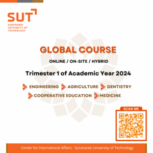 SUT, Thailand,  Global Course Trimester 1 of Academic Year 2024