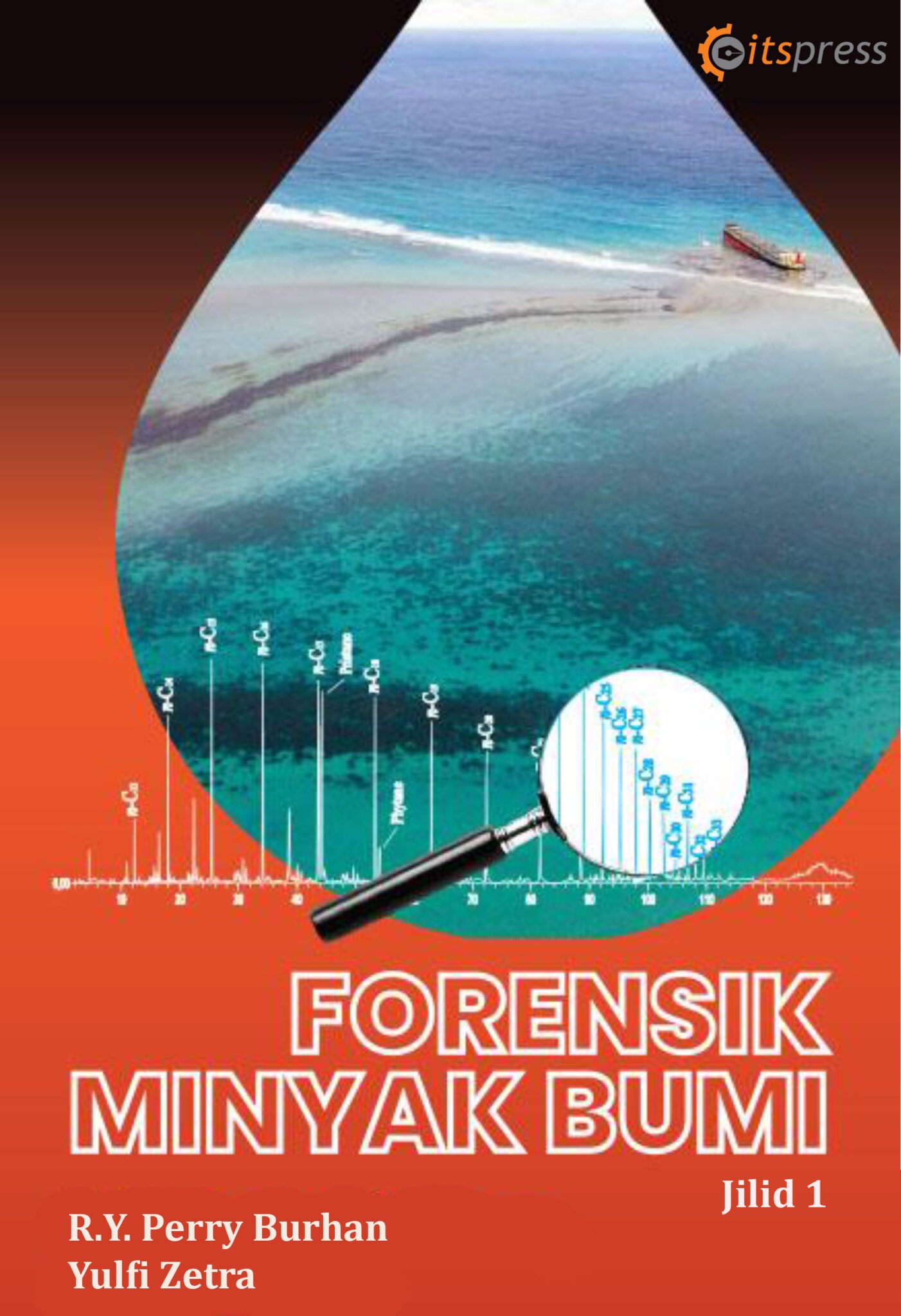 Forensik Minyak Bumi Jilid 1 UPT ITS Press forensik-minyak-bumi-jilid-1-upt-its-press