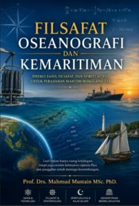 FILSAFAT OSEANOGRAFI DAN KEMARITIMAN Ontologi, Epistemologi,dan Aksiologi Laut untukPeradaban