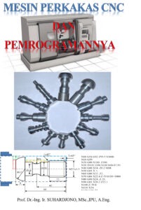 Mesin Perkakas CNC dan Pemogramannya