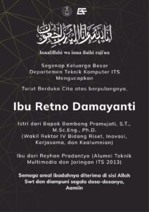 Ucapan Belasungkawa Ibu Retno Teknik Komputer ITS