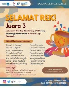 Ucapan selamat juara 3 di ajang University Startup World Cup 2023 Teknik Komputer ITS