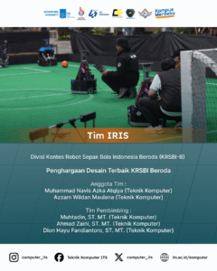 Achievement poster Tim IRIS KRSBI beroda Computer Engineering ITS